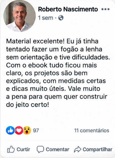 Print de depoimento de cliente sobre os Projetos de Fogão a Lenha